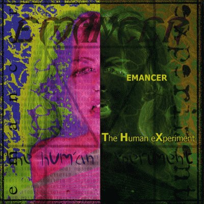 Emancer : The Human Experiment